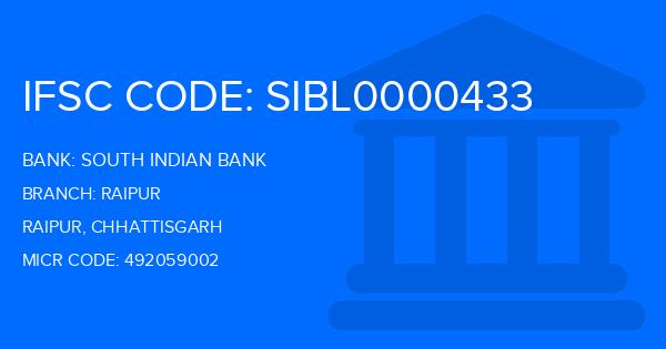 South Indian Bank (SIB) Raipur Branch IFSC Code