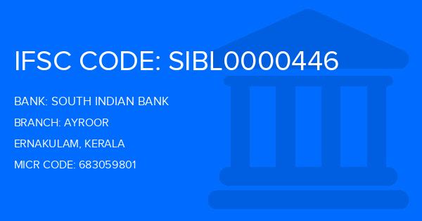 South Indian Bank (SIB) Ayroor Branch IFSC Code