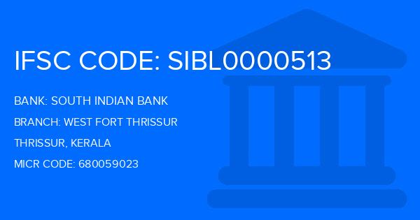 South Indian Bank (SIB) West Fort Thrissur Branch IFSC Code