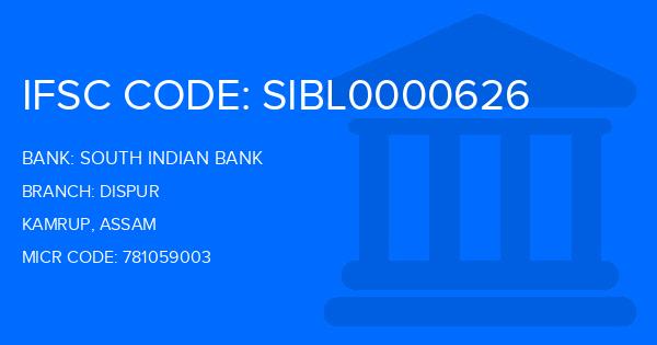 South Indian Bank (SIB) Dispur Branch IFSC Code