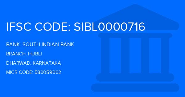 South Indian Bank (SIB) Hubli Branch IFSC Code
