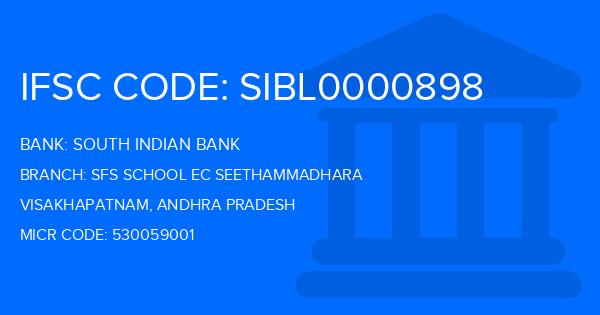 South Indian Bank (SIB) Sfs School Ec Seethammadhara Branch IFSC Code