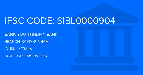 South Indian Bank (SIB) Karimkunnam Branch IFSC Code