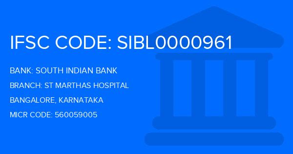 South Indian Bank (SIB) St Marthas Hospital Branch IFSC Code