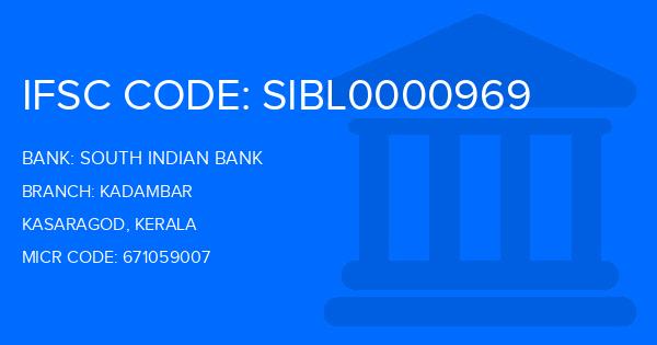 South Indian Bank (SIB) Kadambar Branch IFSC Code