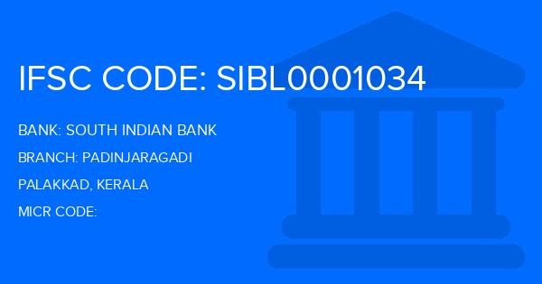 South Indian Bank (SIB) Padinjaragadi Branch IFSC Code