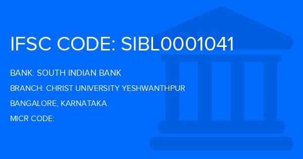South Indian Bank (SIB) Christ University Yeshwanthpur Branch IFSC Code