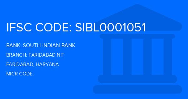 South Indian Bank (SIB) Faridabad Nit Branch IFSC Code