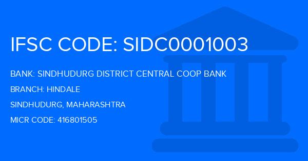 Sindhudurg District Central Coop Bank Hindale Branch IFSC Code
