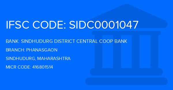 Sindhudurg District Central Coop Bank Phanasgaon Branch IFSC Code