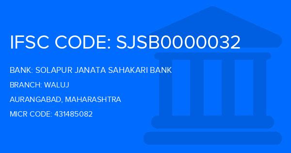 Solapur Janata Sahakari Bank Waluj Branch IFSC Code