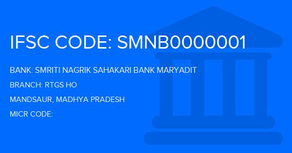 Smriti Nagrik Sahakari Bank Maryadit Rtgs Ho Branch IFSC Code