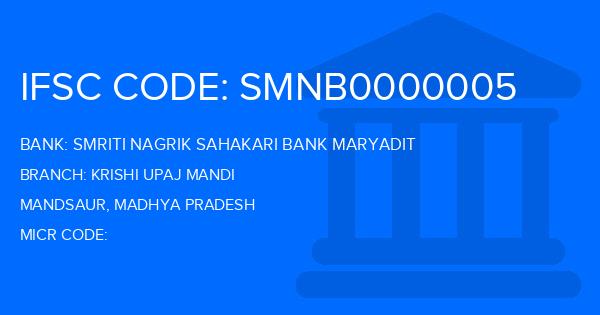 Smriti Nagrik Sahakari Bank Maryadit Krishi Upaj Mandi Branch IFSC Code