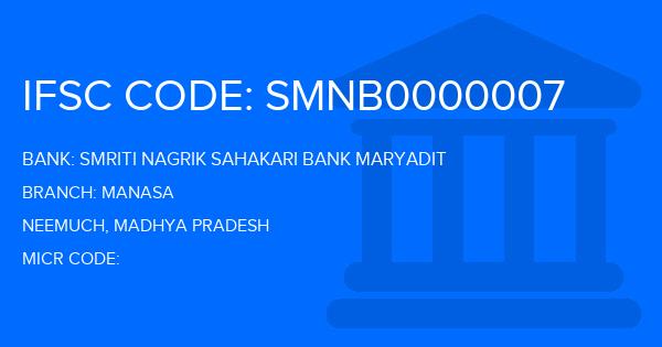 Smriti Nagrik Sahakari Bank Maryadit Manasa Branch IFSC Code