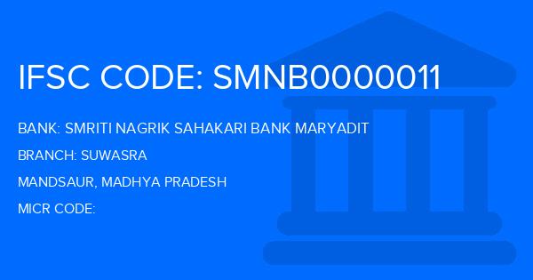 Smriti Nagrik Sahakari Bank Maryadit Suwasra Branch IFSC Code