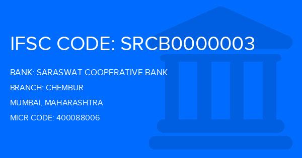 Saraswat Cooperative Bank Chembur Branch IFSC Code
