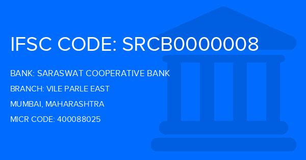 Saraswat Cooperative Bank Vile Parle East Branch IFSC Code