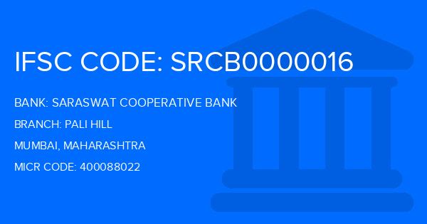 Saraswat Cooperative Bank Pali Hill Branch IFSC Code