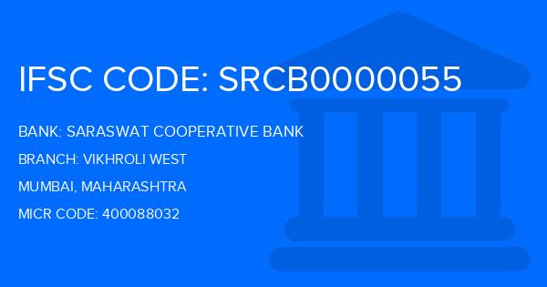 Saraswat Cooperative Bank Vikhroli West Branch IFSC Code