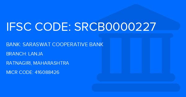 Saraswat Cooperative Bank Lanja Branch IFSC Code