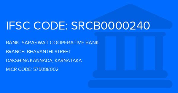 Saraswat Cooperative Bank Bhavanthi Street Branch IFSC Code