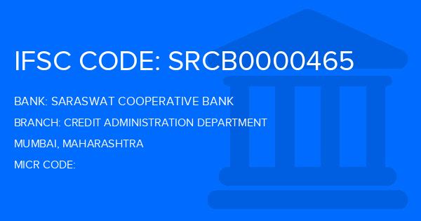 Saraswat Cooperative Bank Credit Administration Department Branch IFSC Code