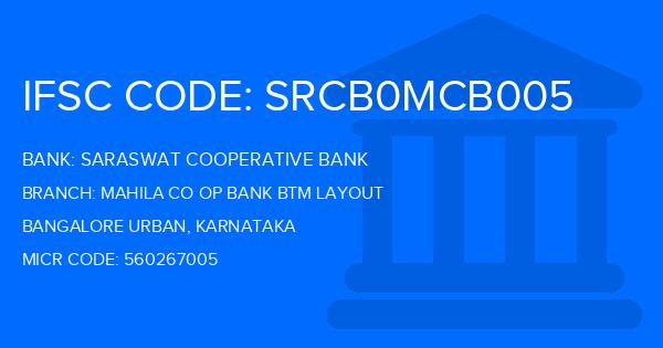 Saraswat Cooperative Bank Mahila Co Op Bank Btm Layout Branch IFSC Code