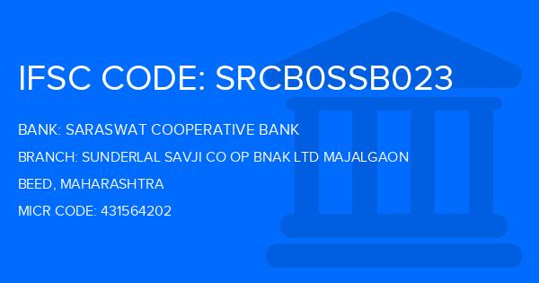 Saraswat Cooperative Bank Sunderlal Savji Co Op Bnak Ltd Majalgaon Branch IFSC Code