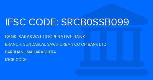Saraswat Cooperative Bank Sundarlal Sawji Urban Co Op Bank Ltd Branch IFSC Code