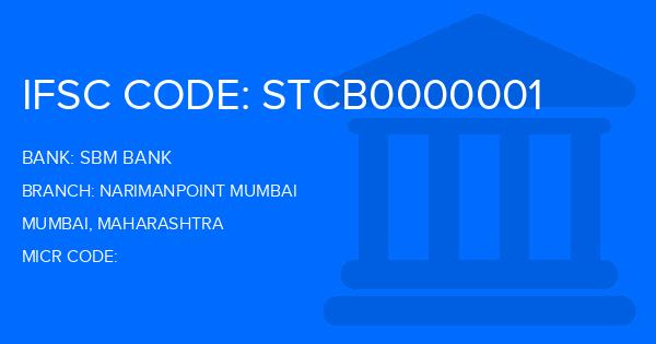 Sbm Bank (SBM) Narimanpoint Mumbai Branch IFSC Code