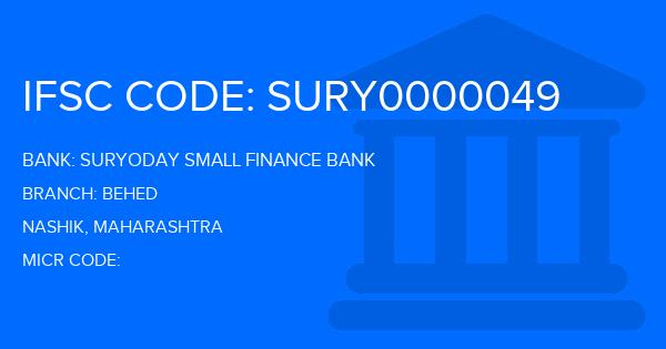 Suryoday Small Finance Bank Behed Branch IFSC Code