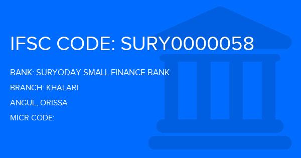 Suryoday Small Finance Bank Khalari Branch IFSC Code