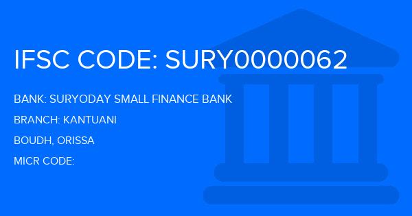 Suryoday Small Finance Bank Kantuani Branch IFSC Code