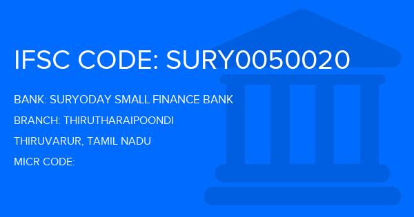 Suryoday Small Finance Bank Thirutharaipoondi Branch IFSC Code
