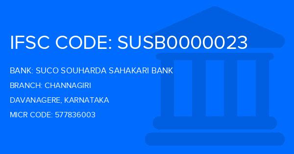 Suco Souharda Sahakari Bank Channagiri Branch IFSC Code
