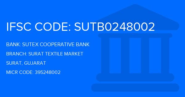 Sutex Cooperative Bank Surat Textile Market Branch IFSC Code