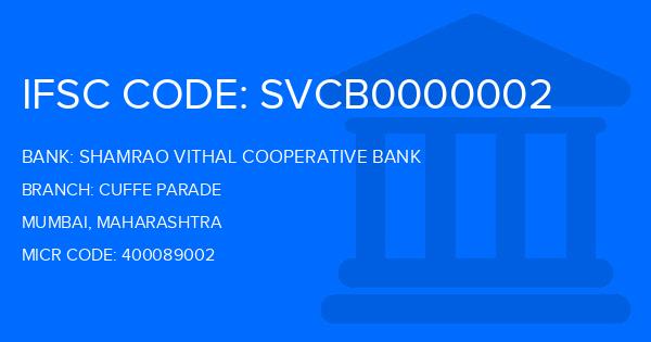 Shamrao Vithal Cooperative Bank Cuffe Parade Branch IFSC Code