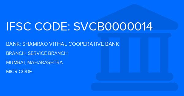 Shamrao Vithal Cooperative Bank Service Branch