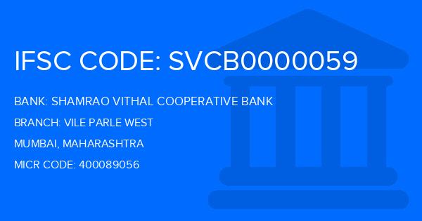 Shamrao Vithal Cooperative Bank Vile Parle West Branch IFSC Code