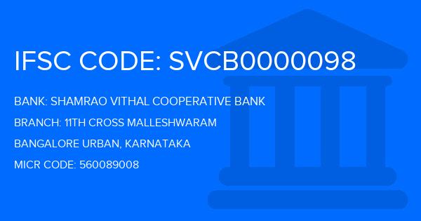 Shamrao Vithal Cooperative Bank 11Th Cross Malleshwaram Branch IFSC Code