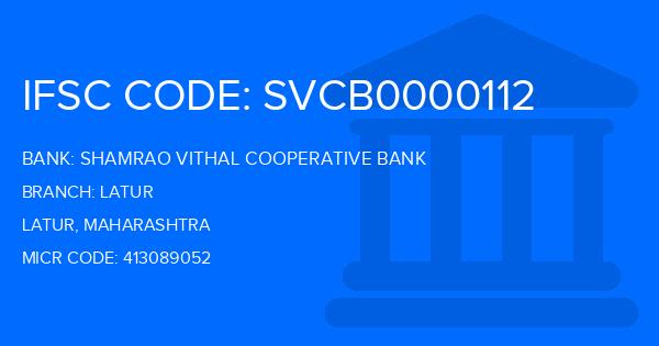 Shamrao Vithal Cooperative Bank Latur Branch IFSC Code