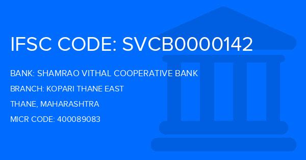 Shamrao Vithal Cooperative Bank Kopari Thane East Branch IFSC Code