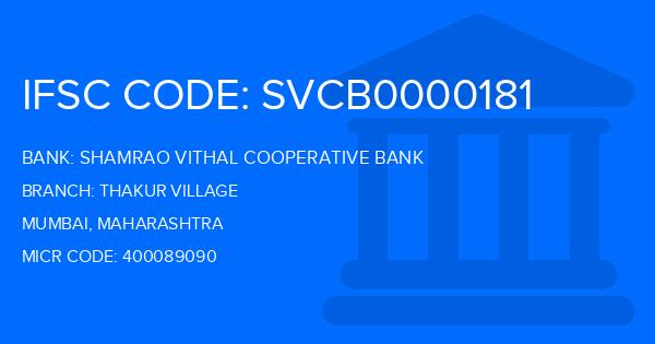 Shamrao Vithal Cooperative Bank Thakur Village Branch IFSC Code