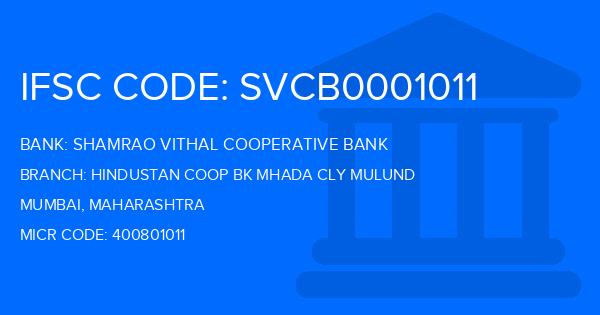 Shamrao Vithal Cooperative Bank Hindustan Coop Bk Mhada Cly Mulund Branch IFSC Code