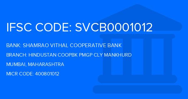 Shamrao Vithal Cooperative Bank Hindustan Coopbk Pmgp Cly Mankhurd Branch IFSC Code