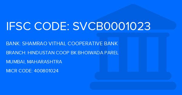 Shamrao Vithal Cooperative Bank Hindustan Coop Bk Bhoiwada Parel Branch IFSC Code