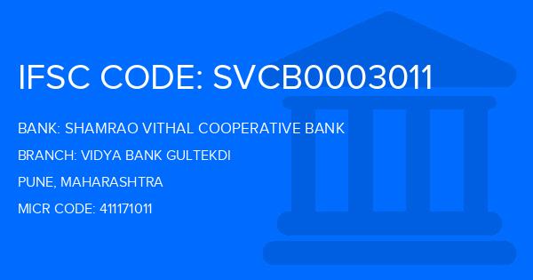 Shamrao Vithal Cooperative Bank Vidya Bank Gultekdi Branch IFSC Code