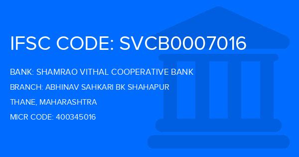 Shamrao Vithal Cooperative Bank Abhinav Sahkari Bk Shahapur Branch IFSC Code