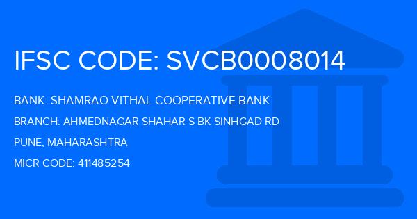 Shamrao Vithal Cooperative Bank Ahmednagar Shahar S Bk Sinhgad Rd Branch IFSC Code