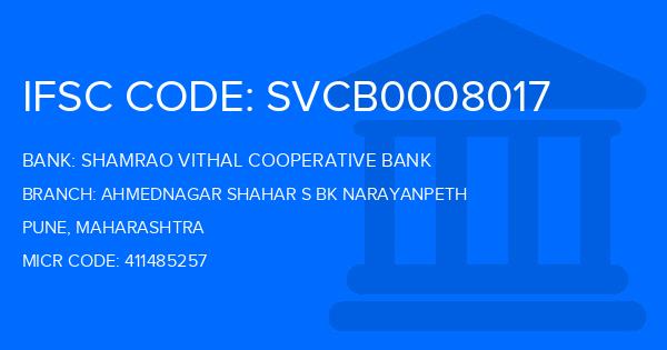 Shamrao Vithal Cooperative Bank Ahmednagar Shahar S Bk Narayanpeth Branch IFSC Code